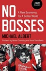 No Bosses - Michael Albert - 9781782799580