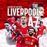 The A-Z of Liverpool FC - Peter Rogers - 9781782819332