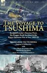 The Voyage to Tsushima - Eugene S Politovsky ; Walter Wood ; John Bassett Moore - 9781782828297