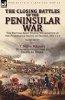 The Closing Battles of the Peninsular War - T. Miller Maguire - 9781782829379