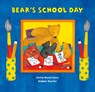 Bear's School Day - Stella Blackstone - 9781782850854