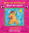 Bear in Sunshine / Ours En Soleil - Stella Blackstone - 9781782853312