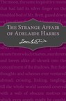 The Strange Affair of Adelaide Harris - Leon Garfield - 9781782950622