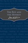 The Boy and the Monkey - Leon Garfield - 9781782950653