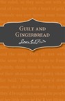 Guilt and Gingerbread - Leon Garfield - 9781782950769