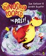 The Dinosaur that Pooped the Past! - Tom Fletcher ; Dougie Poynter - 9781782951780