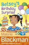 Betsey's Birthday Surprise - Malorie Blackman - 9781782951889