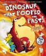 The Dinosaur that Pooped the Past! - Tom Fletcher ; Dougie Poynter - 9781782954842