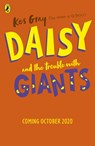 Daisy and the Trouble with Giants - Kes Gray - 9781782959755