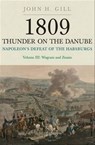 Napoleon's Defeat of the Habsburgs Volume III - John H. Gill - 9781783033546