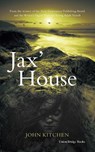 Jax' House - John Kitchen - 9781783085699