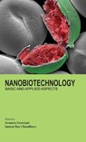 Nanobiotechnology - Arunava Goswami ; Samrat Roy Choudhury - 9781783087372
