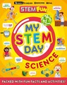 My STEM Day - Science - Anne Rooney - 9781783124299