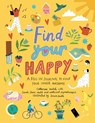 Find Your Happy - Catherine Veitch - 9781783126385
