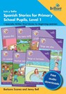Luis y Sofía Spanish Stories for Primary School Pupils, Level 1 - Barbara Scanes ; Jenny Bell - 9781783173747