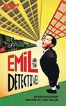 Emil and the Detectives - Erich Kastner - 9781783190188