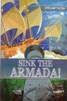 Sink the Armada! - Stewart Ross - 9781783225668