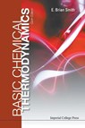 Basic Chemical Thermodynamics (6th Edition) - E Brian (Formerly Master Of St Catherine's College Smith - 9781783263363