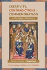 Creativity, Contradictions and Commemoration in the Reign of Richard II - Jessica Lutkin ; Dr Jeffrey S. (Customer) J.S. Hamilton - 9781783276172