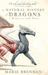 A Natural History of Dragons - Marie Brennan - 9781783292394