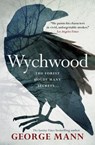 Wychwood - George Mann - 9781783294091