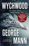 Wychwood - George Mann - 9781783294091