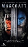 Warcraft Official Movie Novelization - Christie Golden - 9781783295593