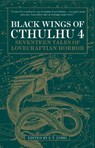 Black Wings of Cthulhu (Volume Four) - S.T. Joshi - 9781783295739