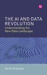 The AI and Data Revolution - Martin De Saulles - 9781783307081