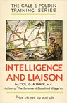 Intelligence and Liaison - G a Wade - 9781783313587