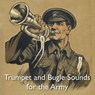 Trumpet and Bugle Sounds for the Army - A. Bandmaster - 9781783314577