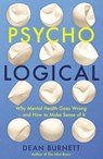 Psycho-Logical - Dean Burnett - 9781783352340