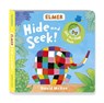 Elmer: Hide and Seek! - David McKee - 9781783444960