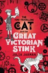 Time-Travelling Cat and the Great Victorian Stink - Julia Jarman - 9781783446186