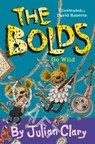 The Bolds Go Wild - Julian Clary - 9781783448418