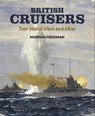 British Cruisers - Norman Friedman - 9781783469185