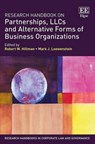 Research Handbook on Partnerships, LLCs and Alternative Forms of Business Organizations - Robert W. Hillman ; Mark J. Loewenstein - 9781783474394