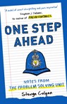 One Step Ahead: Notes from the Problem Solving Unit - Stevyn Colgan - 9781783525843