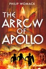 The Arrow of Apollo - Philip Womack - 9781783528677