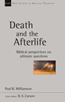 Death and the Afterlife - Paul R. Williamson - 9781783595990