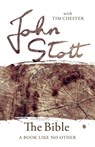 The Bible - John (Author) Stott ; Dr Tim (Author) Chester - 9781783597703