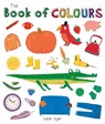 The Book of Colours - Sarah Dyer - 9781783701803