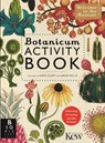 Botanicum Activity Book - Professor Katherine Willis - 9781783706792