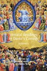 Vertical Readings in Dante's Comedy - George Corbett ; Heather Webb - 9781783743582