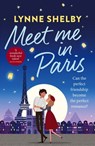 Meet Me in Paris - Lynne Shelby - 9781783758029