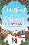 Christmas in the Cotswolds - Jenny Kane - 9781783759408