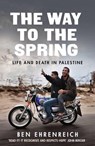 The Way to the Spring - Ben Ehrenreich - 9781783783113