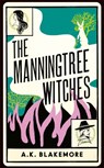 The Manningtree Witches - A. K. Blakemore - 9781783786442
