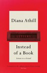 Instead of a Book - Diana (Y) Athill - 9781783787890