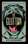 The Glutton - A. K. Blakemore - 9781783789214